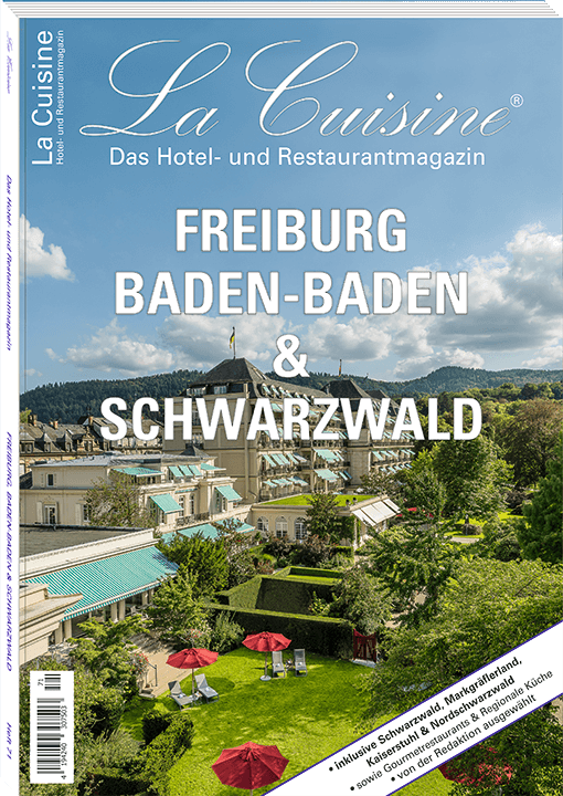 La Cuisine Magazin, Ausgabe FREIBURG, BADEN-BADEN & SCHWARZWALD