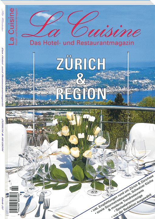 La Cuisine Magazin, Ausgabe ZÜRICH